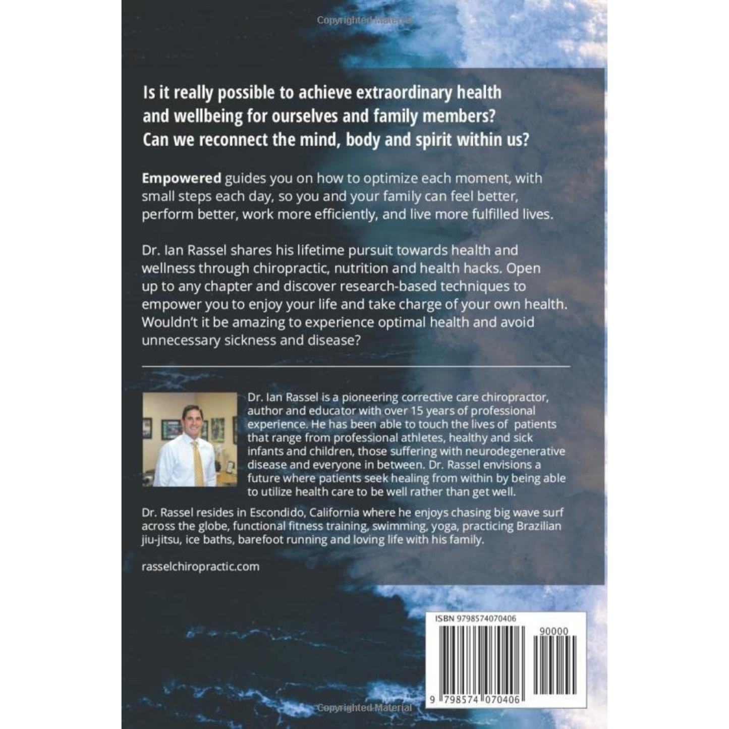 EMPOWERED: A Guide to Rediscovering Your Health by Dr. Ian Rassel