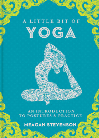 A Little Bit Of Yoga