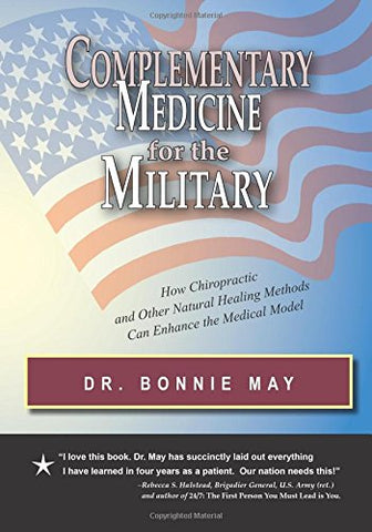 Complementary Medicine for the Military by Bonnie May