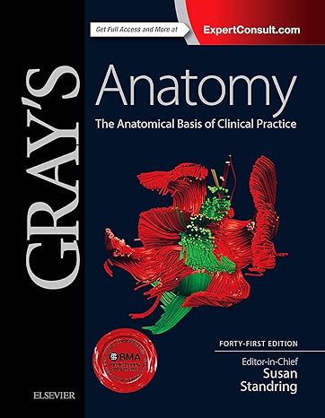 Gray's Anatomy: The Anatomical Basis Of Clinical Practice USED