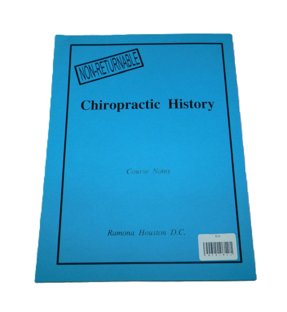 Chiropractic History Course Notes