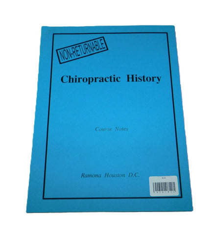 Chiropractic History Course Notes