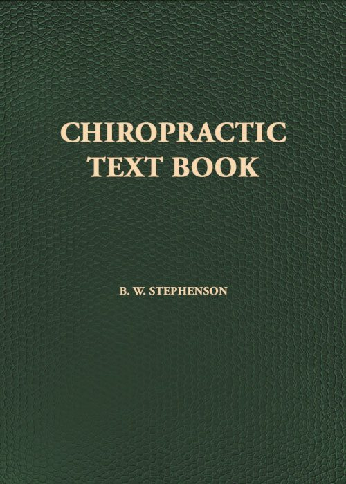 Chiropractic Textbook by RW Stephenson Vol. 14