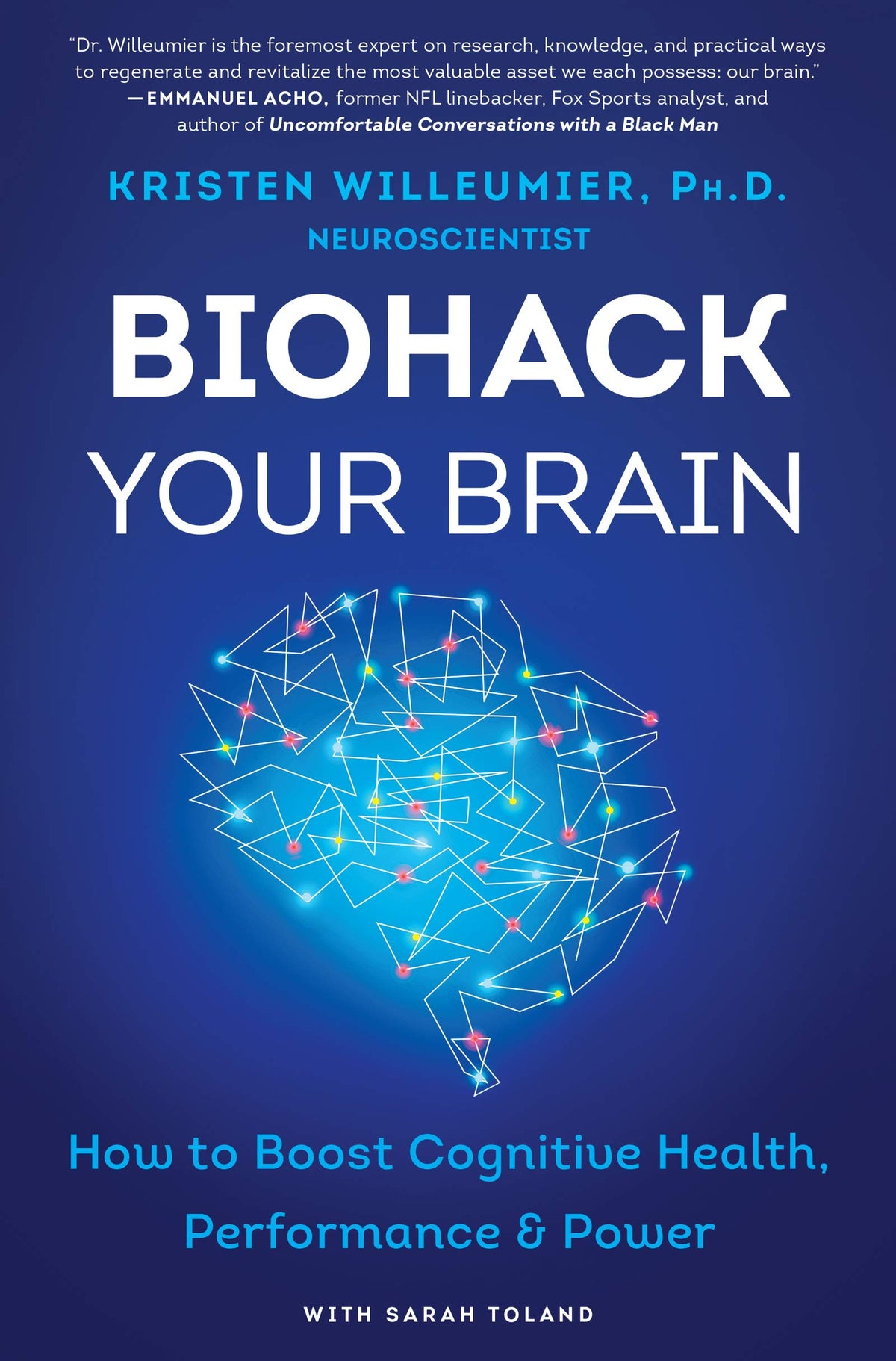 BioHack Your Brain By Kristen Willeumier