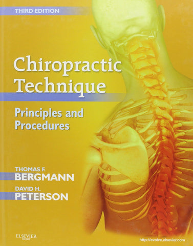 Chiropractic Technique 3rd Edition by F. Thomas Bergmann